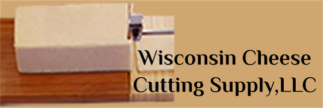 Wisconsin Cheese Cutting Supply